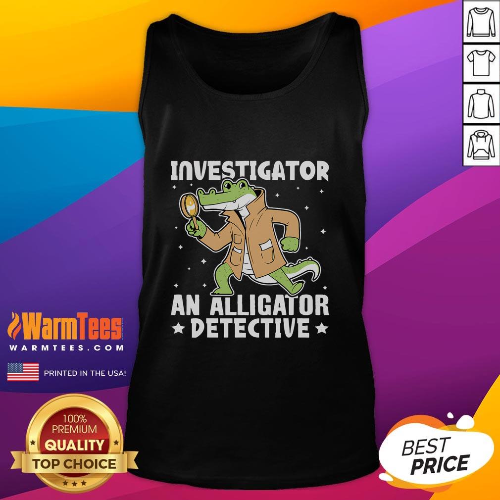 Cute Alligator Investigator An Alligator Detective T-Shirt - Image 4