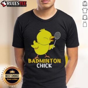 Cute Badminton Chick Chicken Birdie T-Shirt