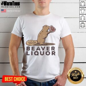 Cute Beaver Liquor Drinking T-Shirt