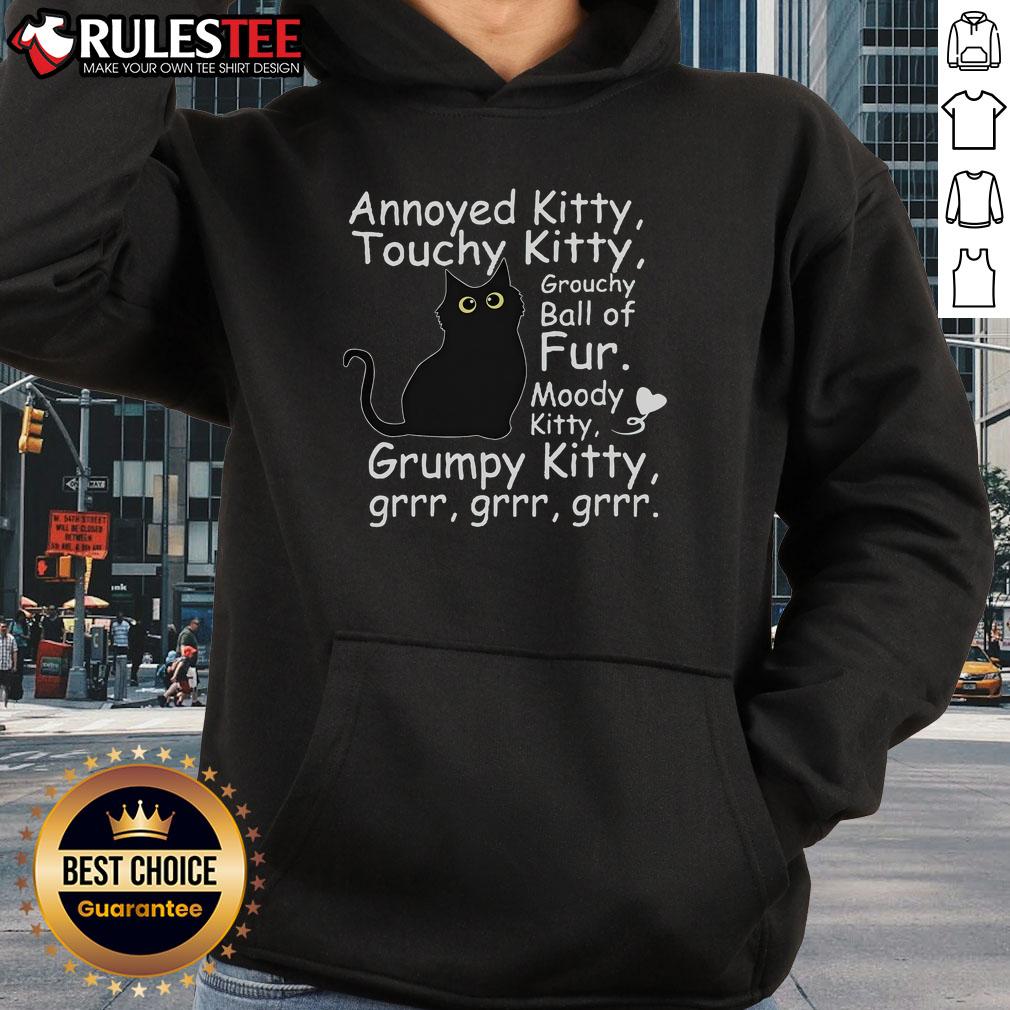 Cute Black Cat Annoyed Kitty Touchy Kitty Grouchy Ball Of Fur Kitty T-Shirt - Image 2