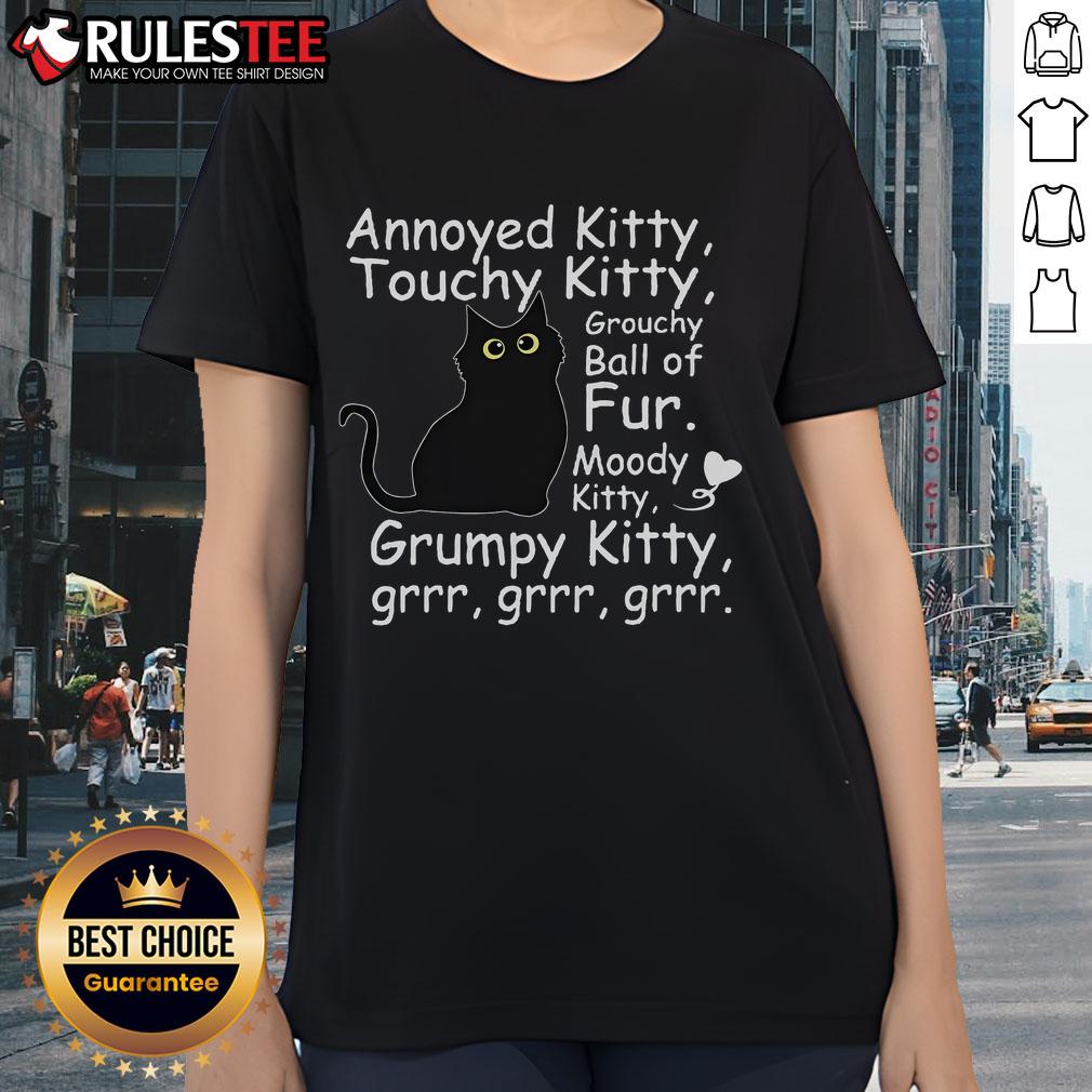Cute Black Cat Annoyed Kitty Touchy Kitty Grouchy Ball Of Fur Kitty T-Shirt - Image 3
