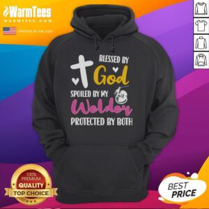 Alternative view of Cute Blessed By God Spoiled By My Welder Protected By Both T-Shirt