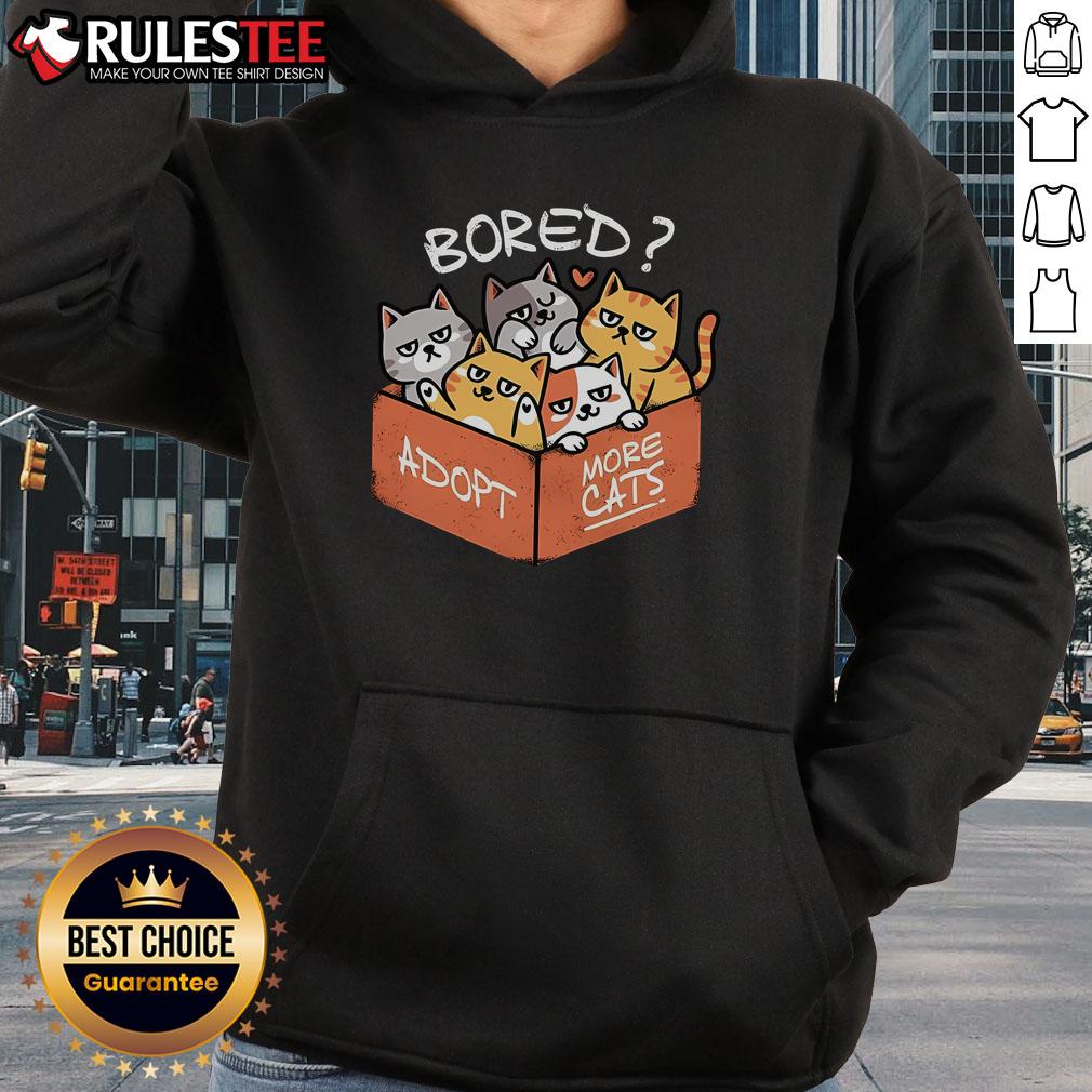 Cute Bored Adopt More Cats T-Shirt - Image 2