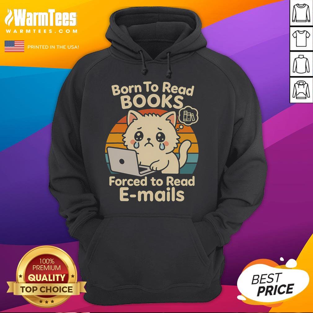 Cute Born To Read Books Forced To Read Emails Funny Cat Book T-Shirt - Image 2