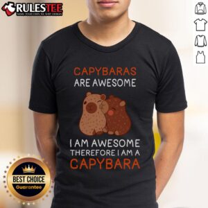Cute Capybara Capybaras Are Awesome Capybara Lover T-Shirt