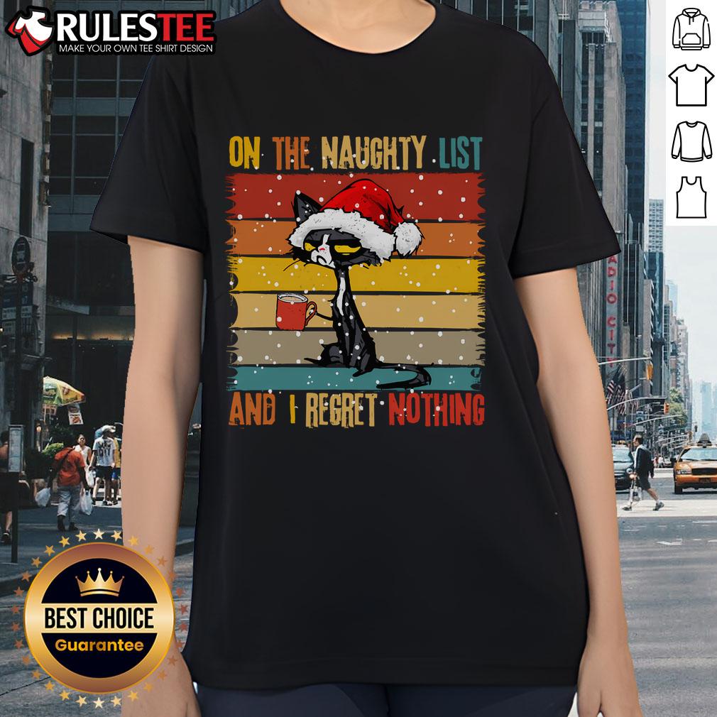 Cute Cat On The List Of Naughty And I Regret Nothing Christmas T-Shirt - Image 3