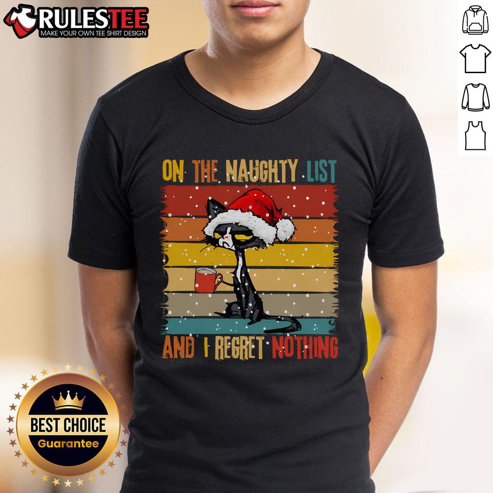 Cute Cat On The List Of Naughty And I Regret Nothing Christmas T-Shirt