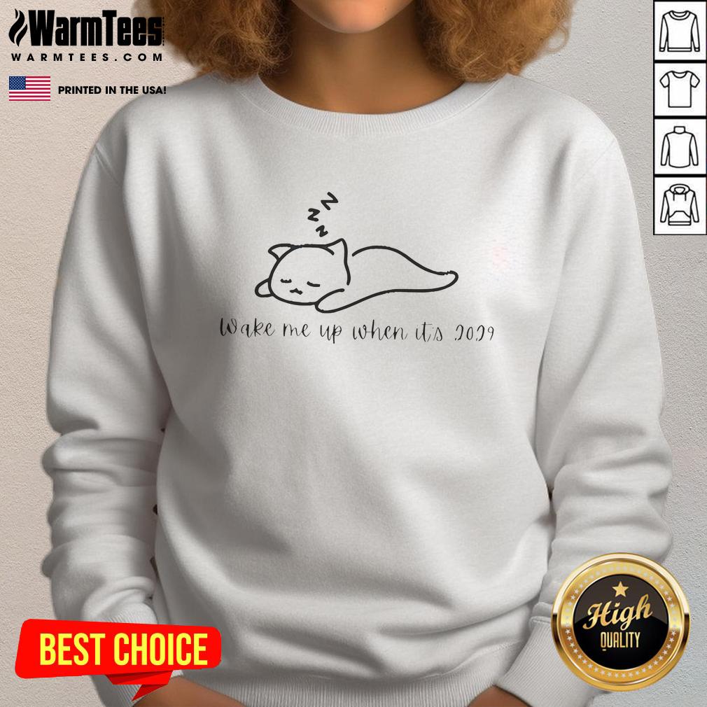 Cute Cat Wake Me Up When It's 2029 T-Shirt - Image 5