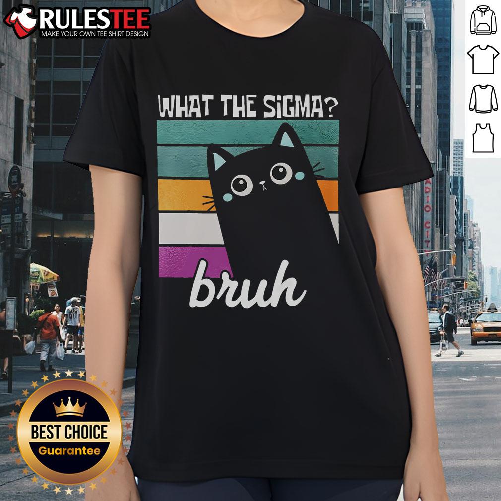 Cute Cat What The Sigma Bruh Funny Meme T-Shirt - Image 3