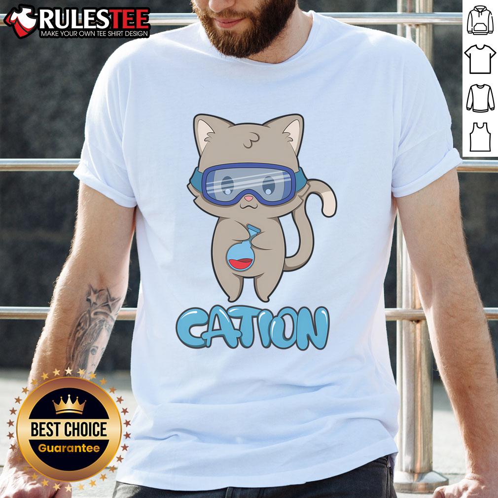 Cute Cation Cute Science Cat Pawsitive Elet Chemistry Teacher T-Shirt