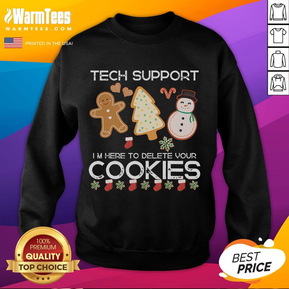 Cute Christmas Tech Support Here To Delete Cookies Xmas T-Shirt - Image 5