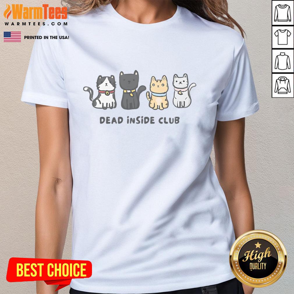 Cute Dead Inside Club Cats T-Shirt - Image 3