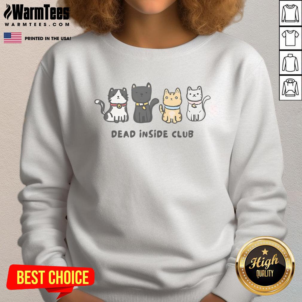Cute Dead Inside Club Cats T-Shirt - Image 5
