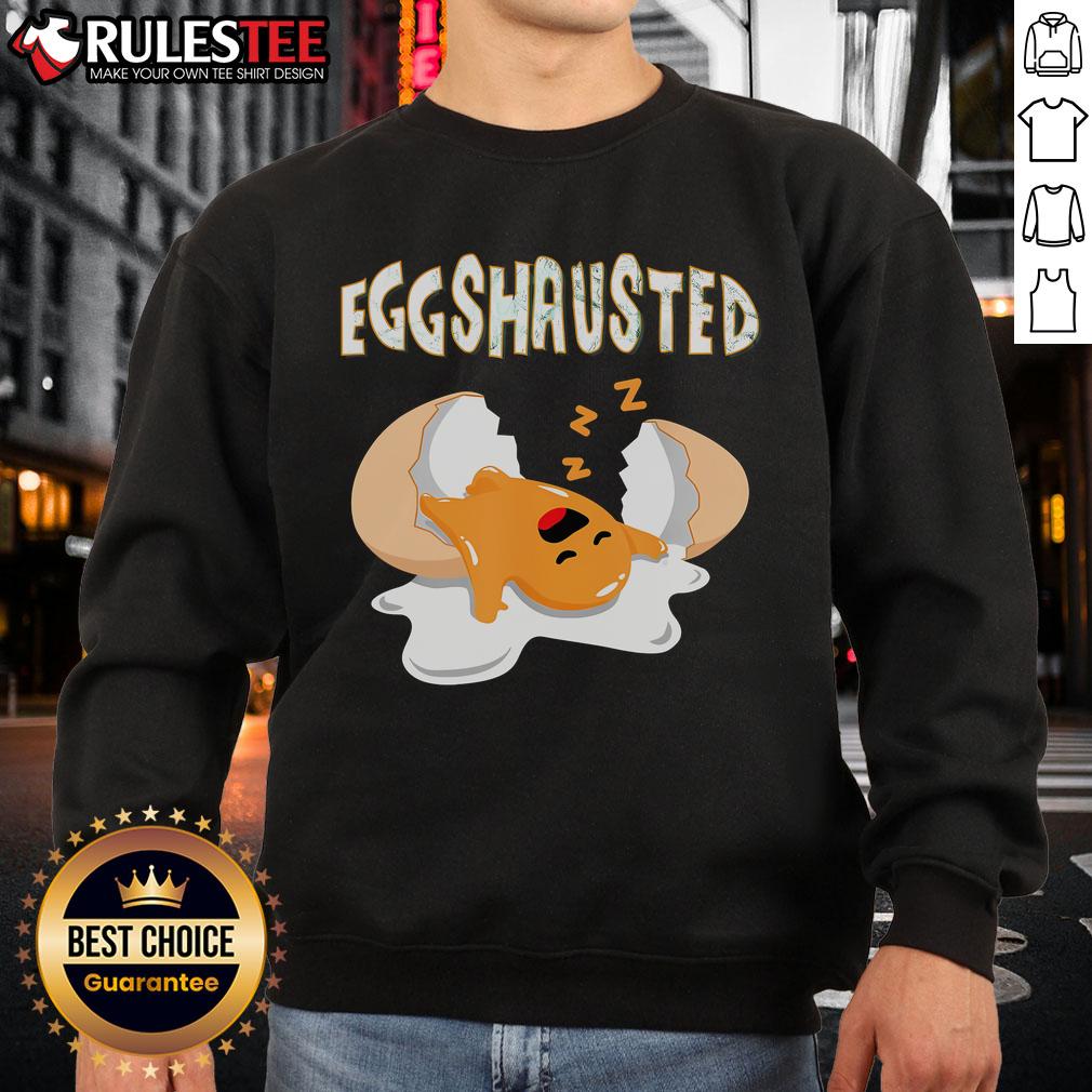Cute Eggshausted Of Easter Egg Hunts Sleeping Fried Egg Fun Eggs T-Shirt - Image 5