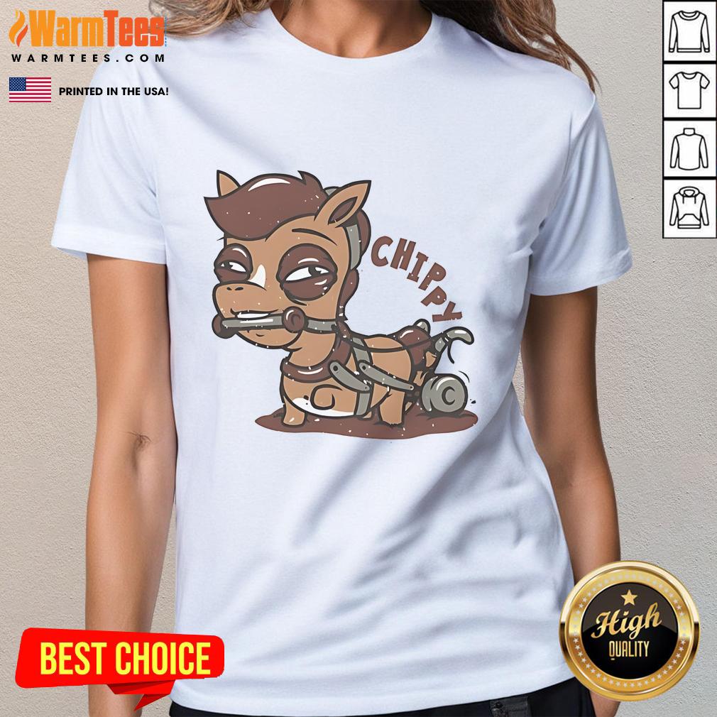 Cute Give Chippy The Bit T-Shirt - Image 3