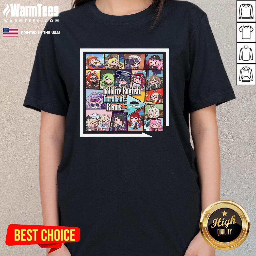 Cute Hololive English Eurobeat Remix Album T-Shirt - Image 2