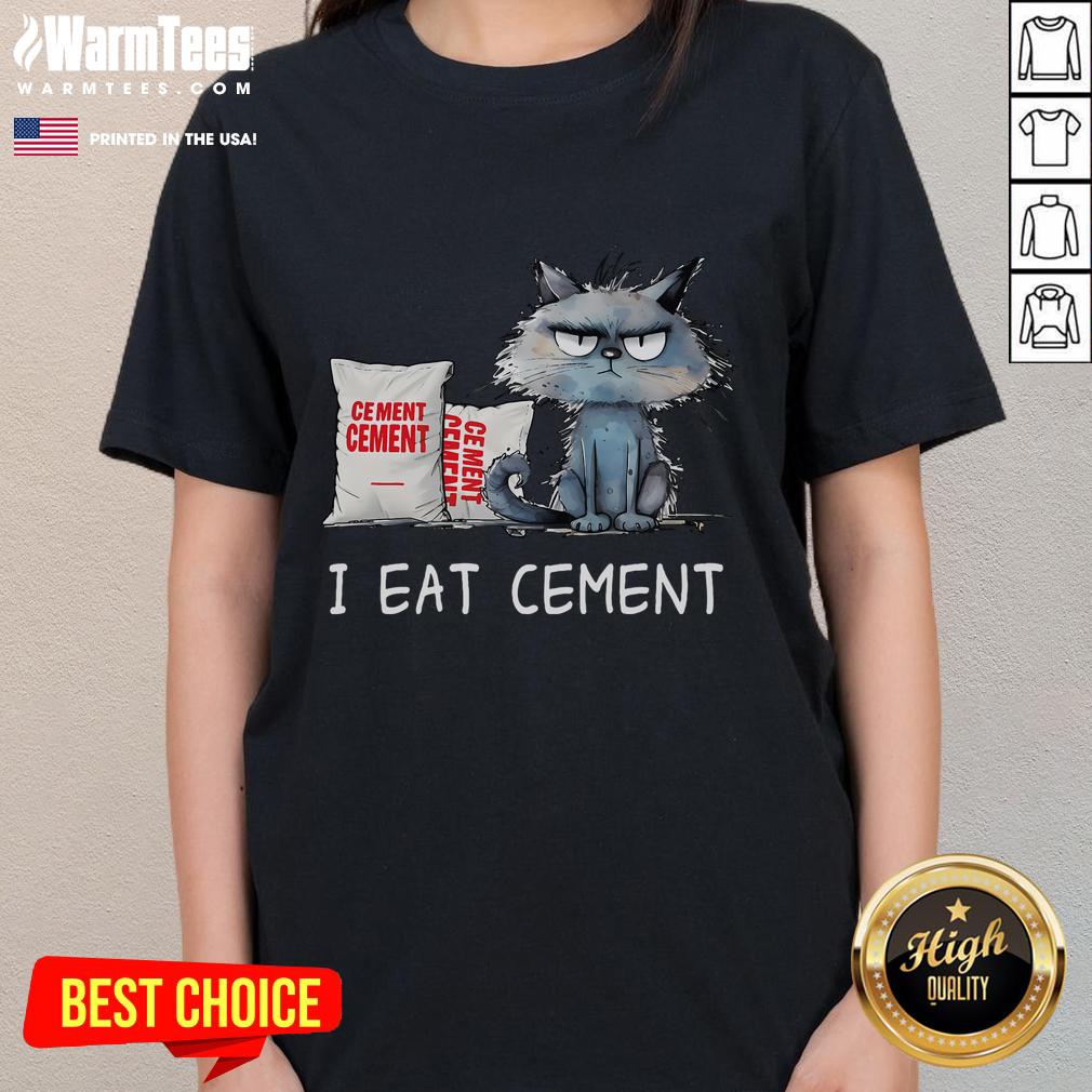 Cute I Eat Cement Funny Cat Meme T-Shirt - Image 3