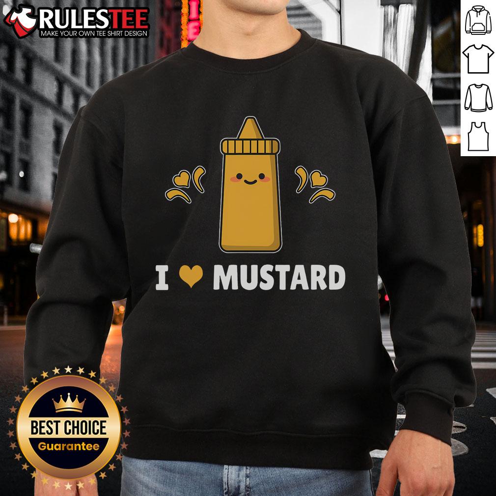 Cute I Love Mustard Funny T-Shirt - Image 5