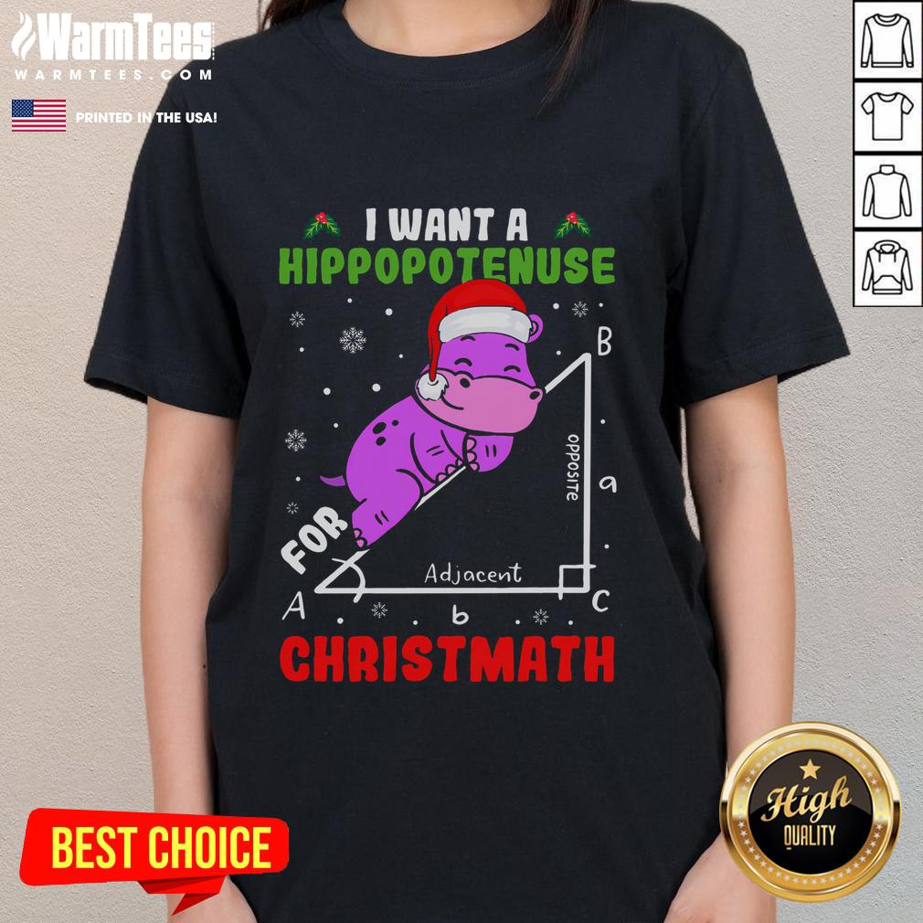 Cute I Want A Hippopotenuse For Christmath Christmas T-Shirt - Image 3