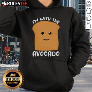 Alternative view of Cute I'm With The Avocado Toast T-Shirt