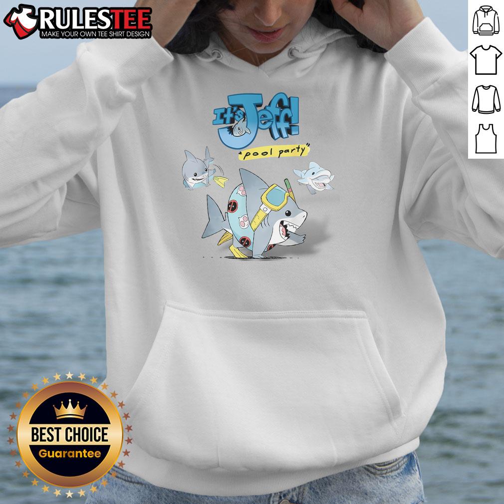 Cute It's Jeff Shark Vibes Funny Sharks Pool T-Shirt - Image 2