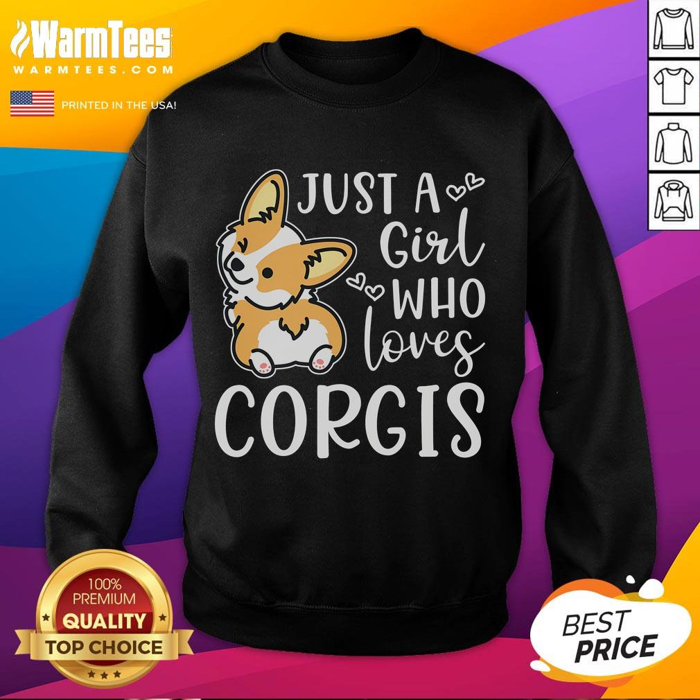 Cute Just A Girl Who Loves Corgis Corgi T-Shirt - Image 5