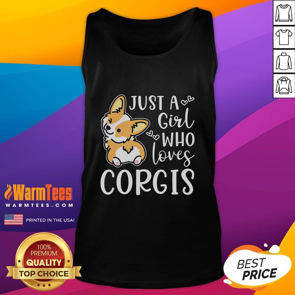 Cute Just A Girl Who Loves Corgis Corgi T-Shirt - Image 4
