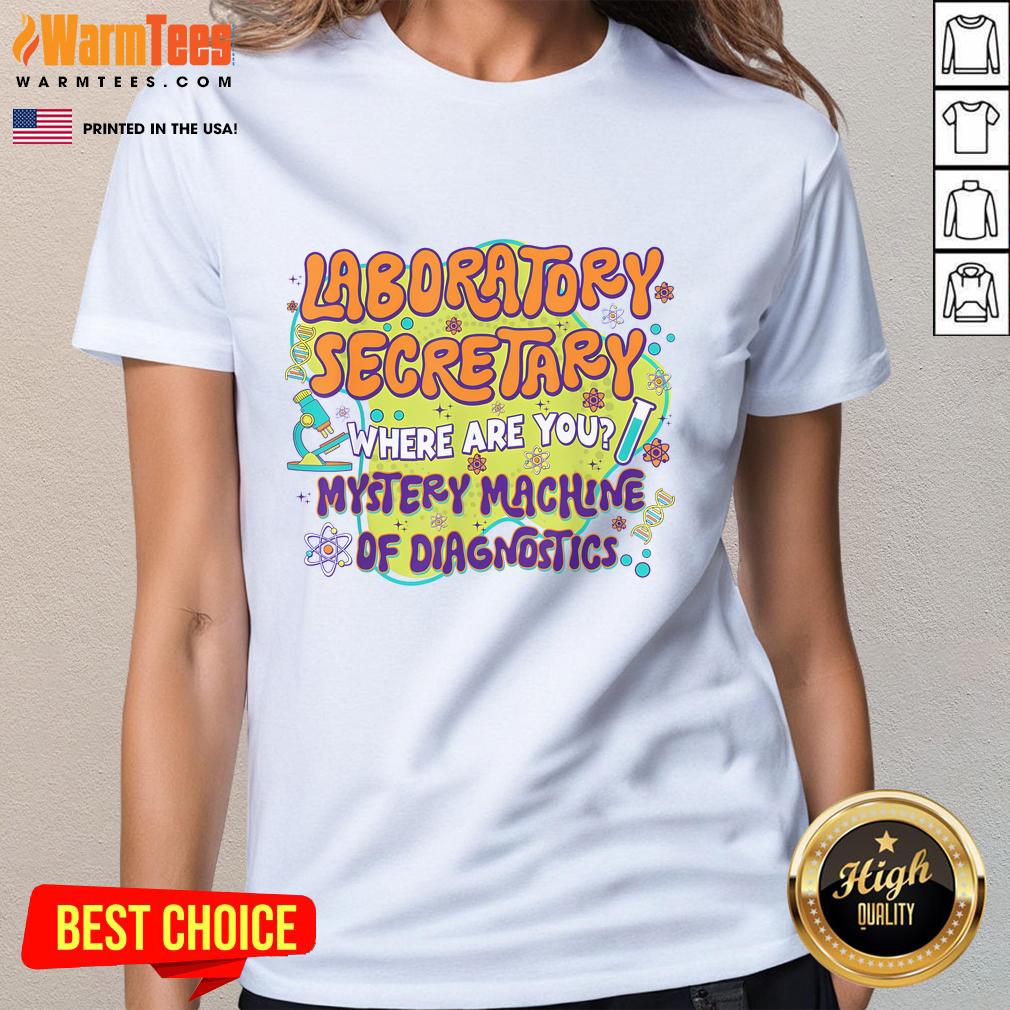 Cute Laboratory Secretary Lab Week Mystery Machine Of Diagnostics T-Shirt - Image 3
