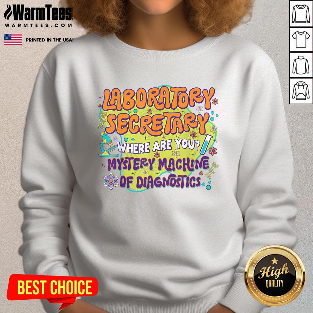 Cute Laboratory Secretary Lab Week Mystery Machine Of Diagnostics T-Shirt - Image 5