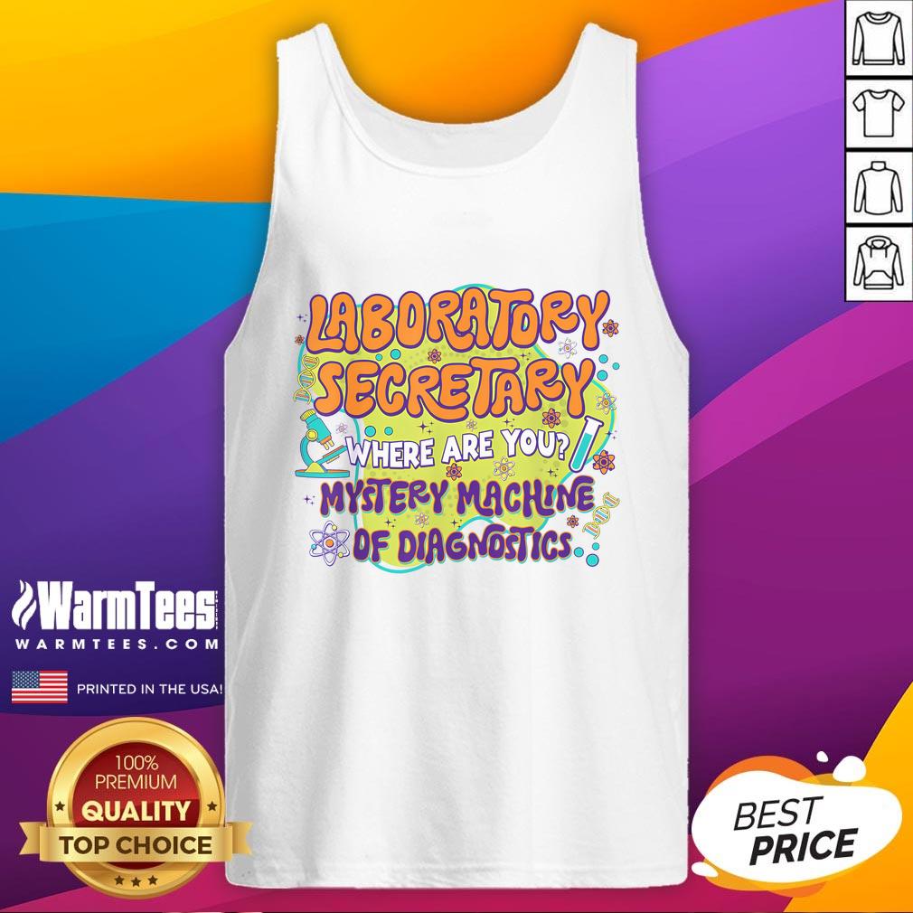 Cute Laboratory Secretary Lab Week Mystery Machine Of Diagnostics T-Shirt - Image 4