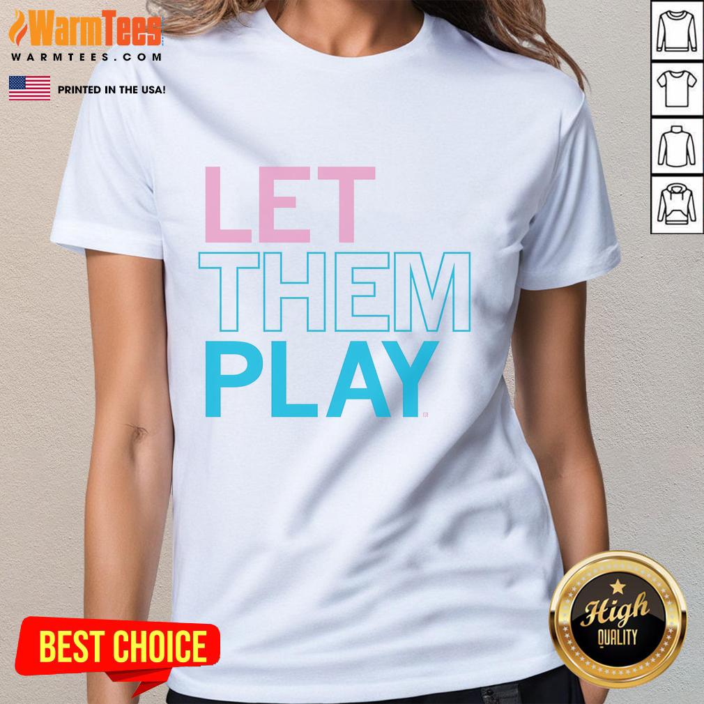 Cute Let Them Play T-Shirt - Image 3