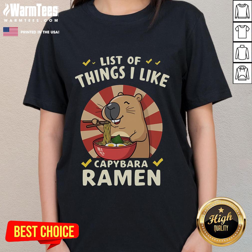 Cute List Of Things I Like Capybara Ramen T-Shirt - Image 3