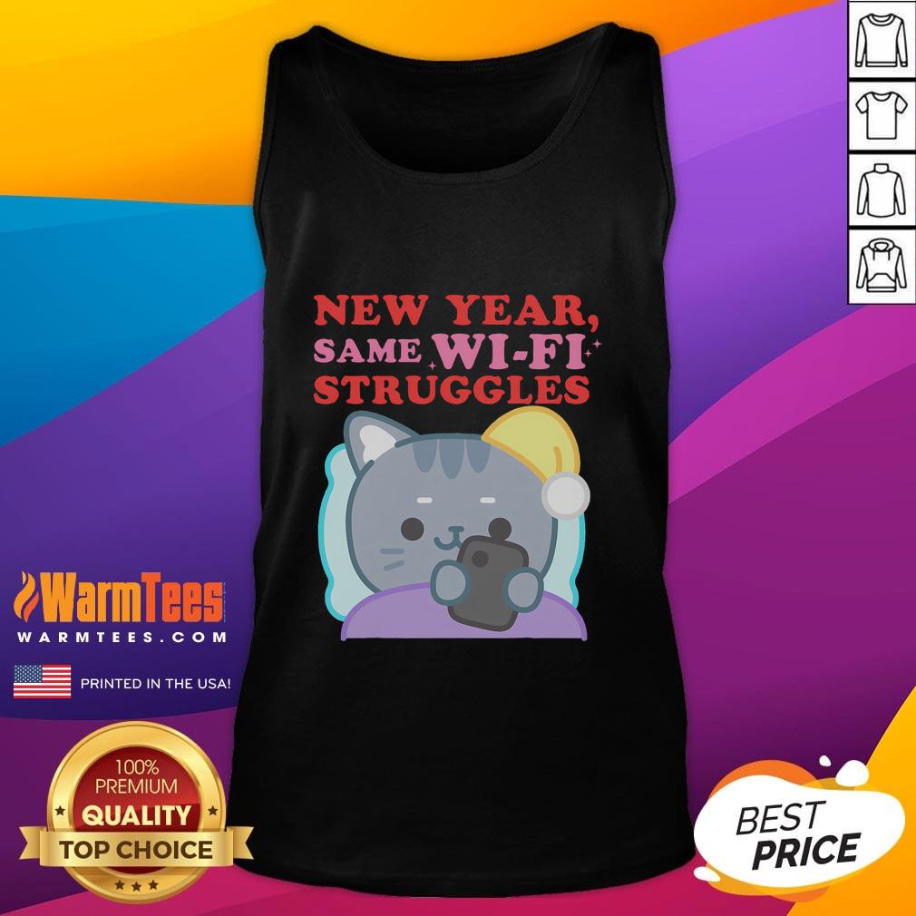 Cute New Year Same Wifi Struggles T-Shirt - Image 4