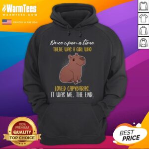 Alternative view of Cute Once Upon A Time There Was A Girl Who Loved Capybaras T-Shirt