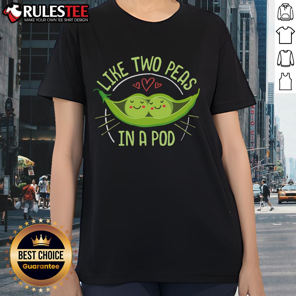 Cute Pea Pod Like Two Peas In A Pod Idiom T-Shirt - Image 3