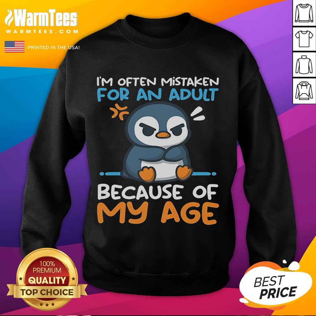 Cute Penguin Often Mistaken For An Adult Because Of My Age T-Shirt - Image 5