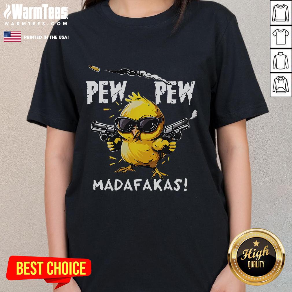 Cute Pew Pew Madafakas Chicken T-Shirt - Image 3