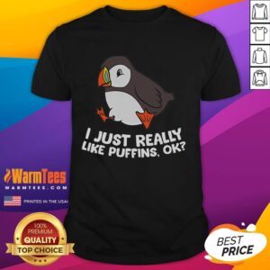Cute Puffin Lover I Just Really Like Puffins T-Shirt