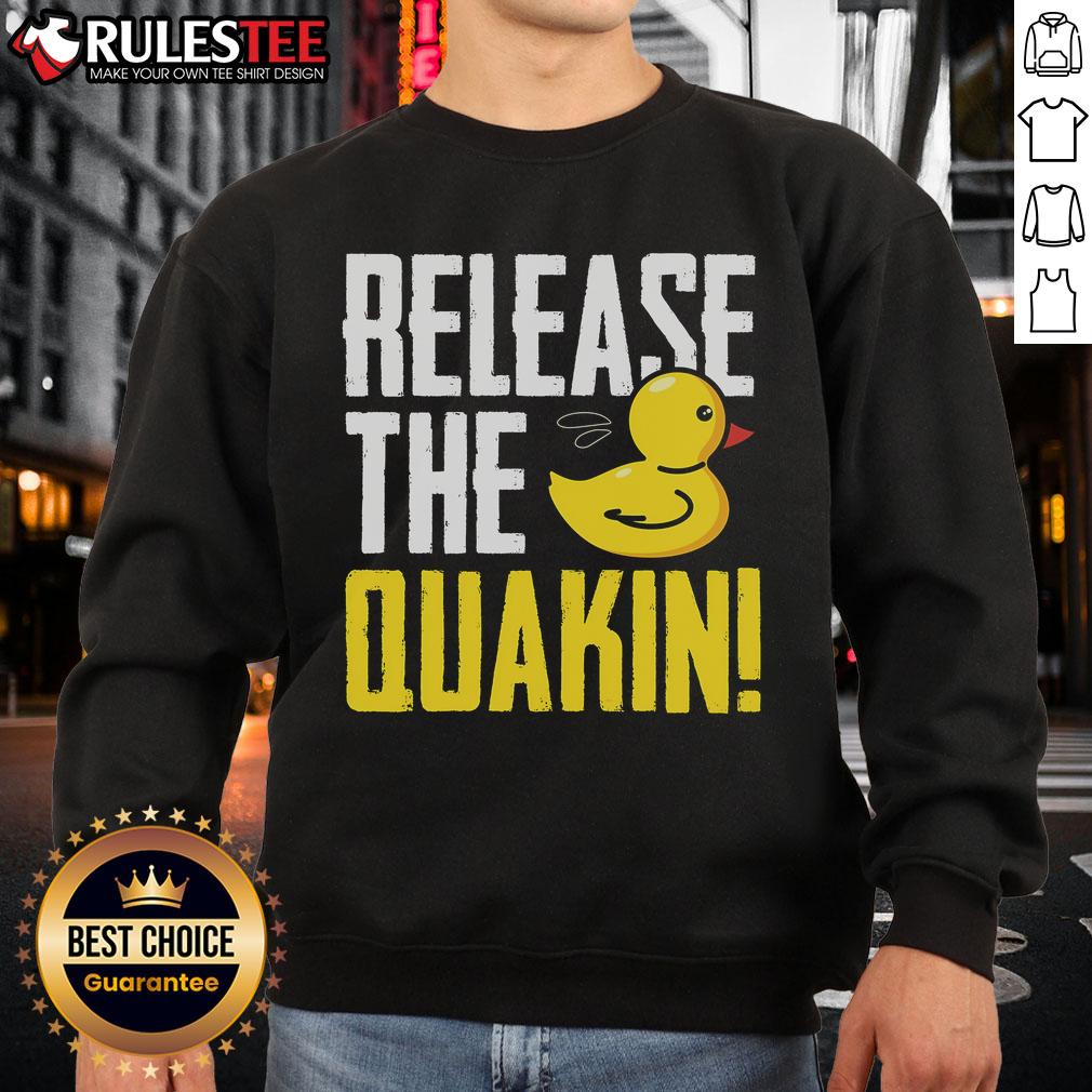 Cute Release The Quackin Rubber Duck T-Shirt - Image 5