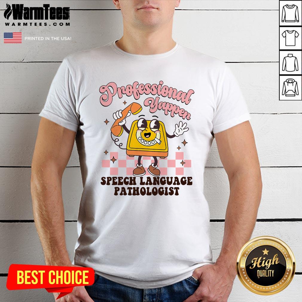 Cute Retro Professional Yapper Speech Language Pathologist Slp T-Shirt