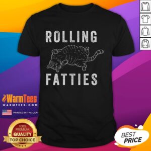Cute Rolling Fatties Chonk Cat Lover Cat Mom Cat Dad Feline T-Shirt
