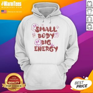 Alternative view of Cute Small Body Big Energy T-Shirt