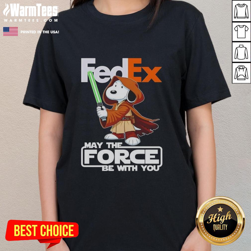 Cute Snoopy Fedex And Shop May The Force Be With You T-Shirt - Image 3