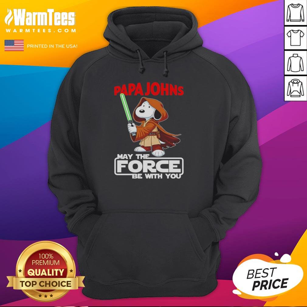 Cute Snoopy Papa Johns Pizza And Shop May The Force Be With You T-Shirt - Image 2