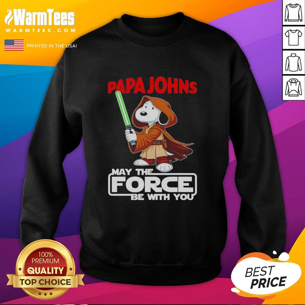 Cute Snoopy Papa Johns Pizza And Shop May The Force Be With You T-Shirt - Image 5