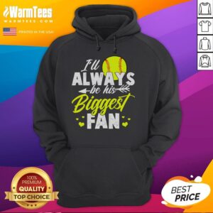 Alternative view of Cute Softball I'll Always Be His Biggest Fan Softball T-Shirt