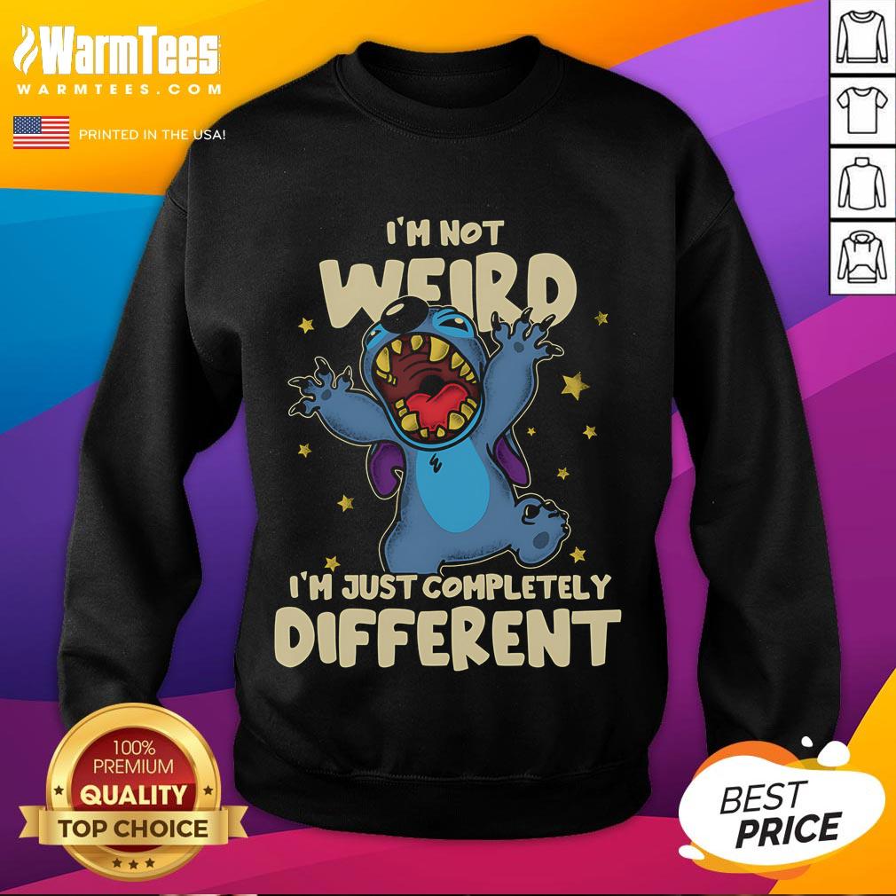 Cute Stitch I'm Not Weird I'm Just Completely Different T-Shirt - Image 5