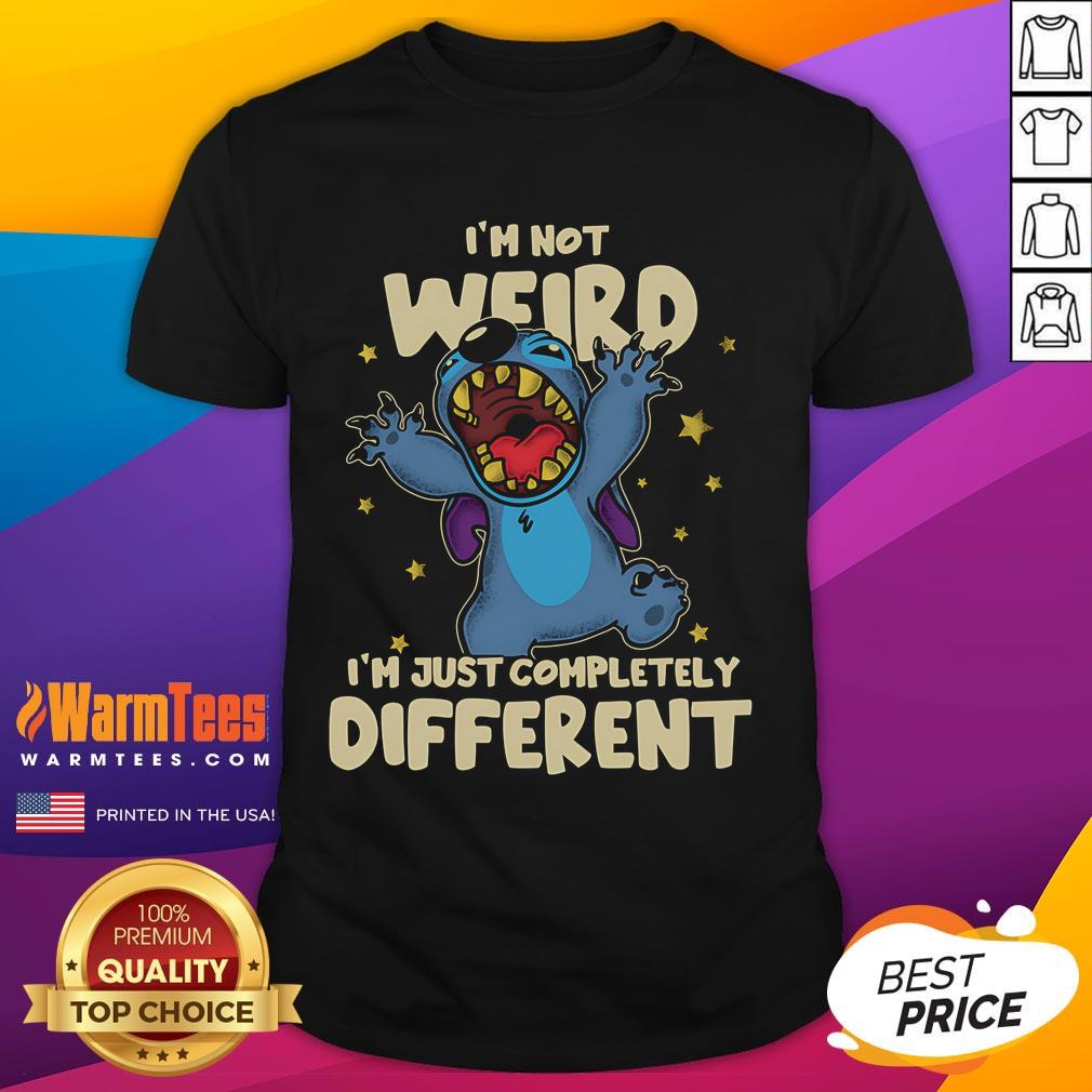 Cute Stitch I'm Not Weird I'm Just Completely Different T-Shirt