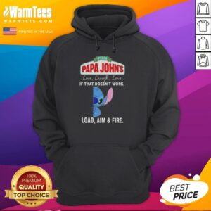 Alternative view of Cute Stitch X Pizza Papa John's Live Laugh Love If That Doesn't Work Load Aim And Fire T-Shirt