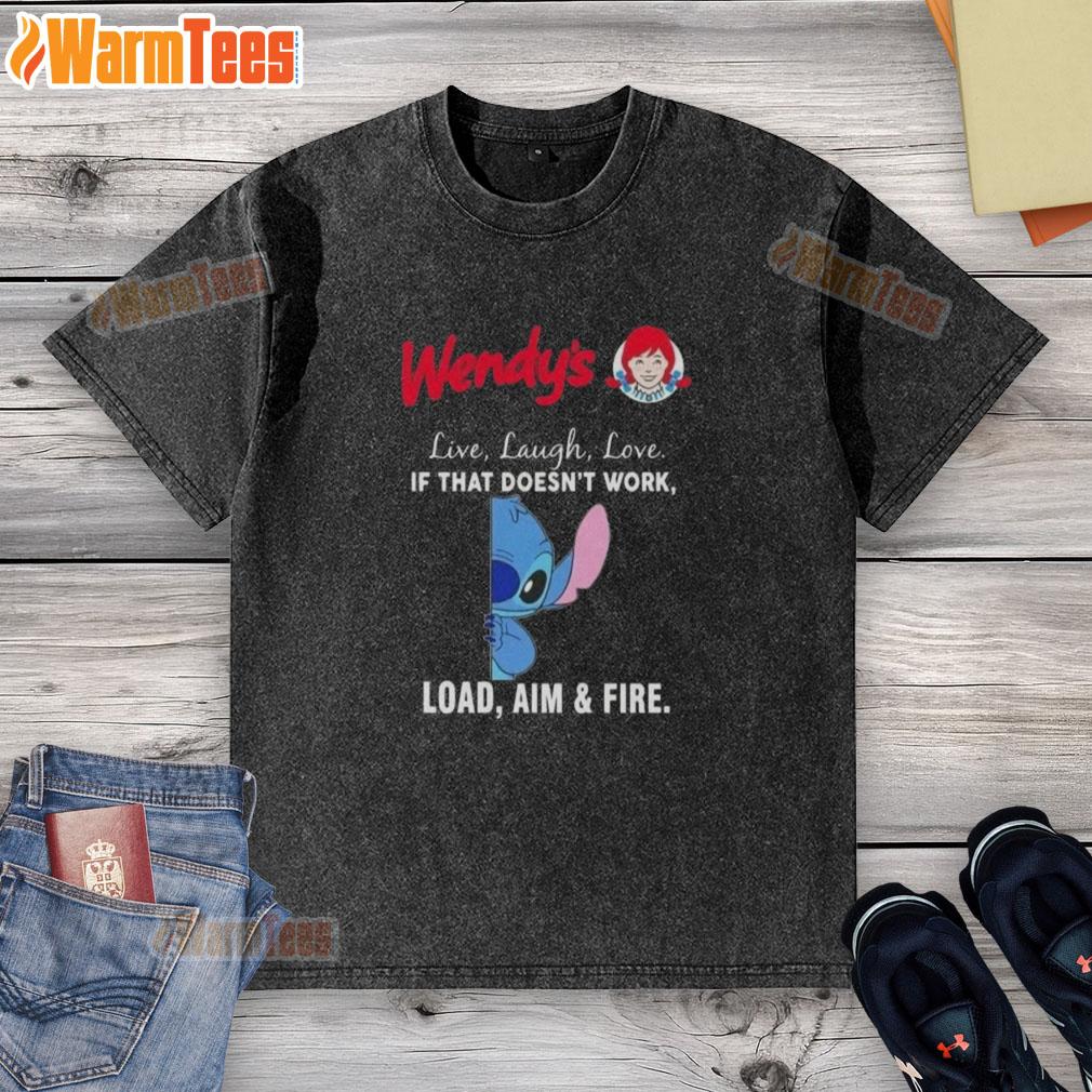 Cute Stitch X Wendy's Live Laugh Love If That Doesn't Work Load Aim And Fire T-Shirt - Image 6